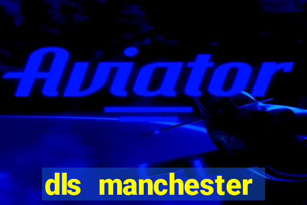 dls manchester united 2008 kit