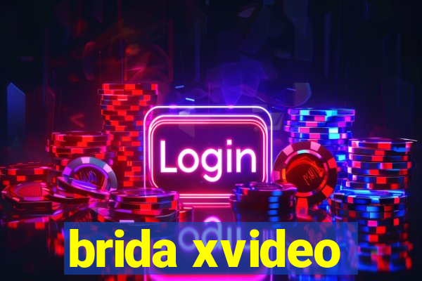 brida xvideo
