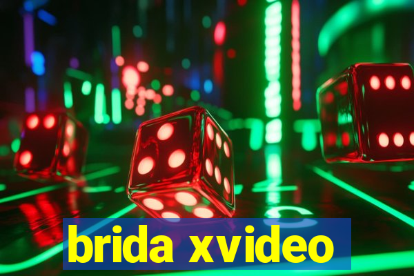 brida xvideo