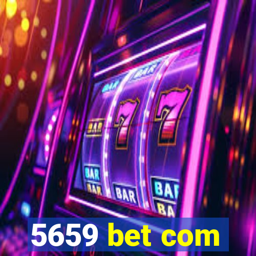 5659 bet com