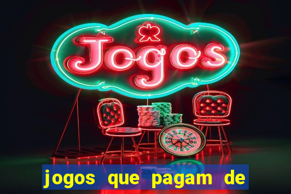 jogos que pagam de verdade sem depositar nada