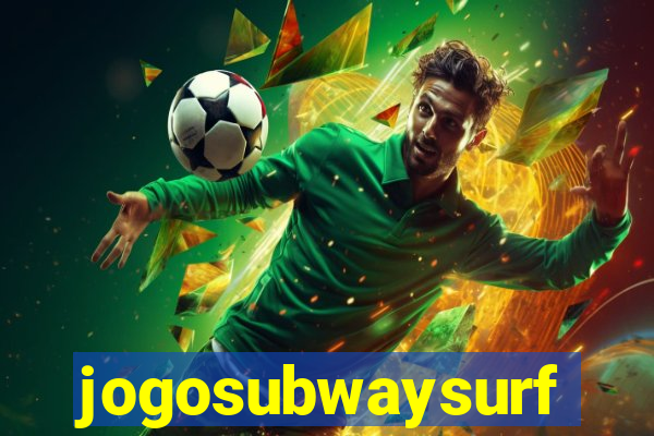 jogosubwaysurf