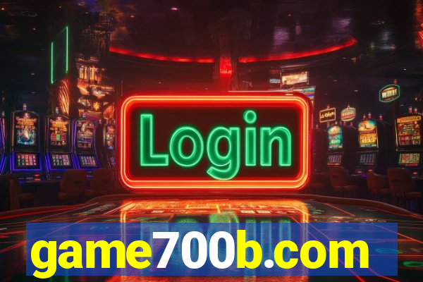 game700b.com