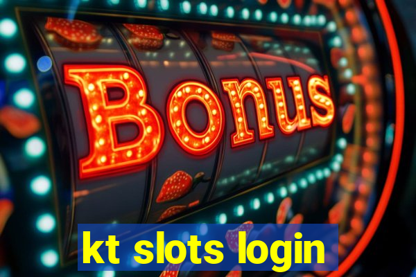 kt slots login