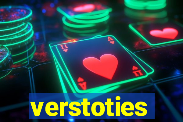 verstoties