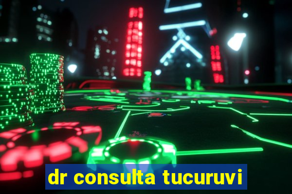 dr consulta tucuruvi