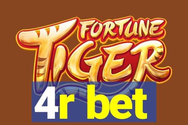 4r bet