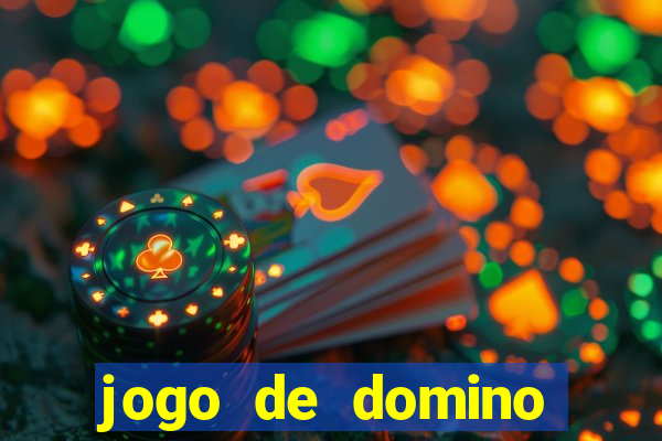 jogo de domino valendo dinheiro real