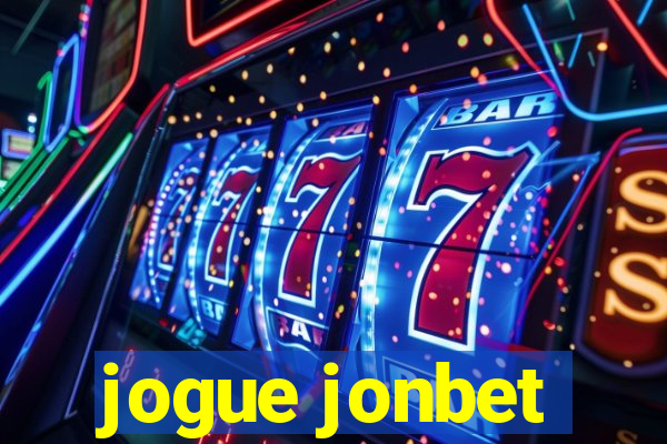 jogue jonbet