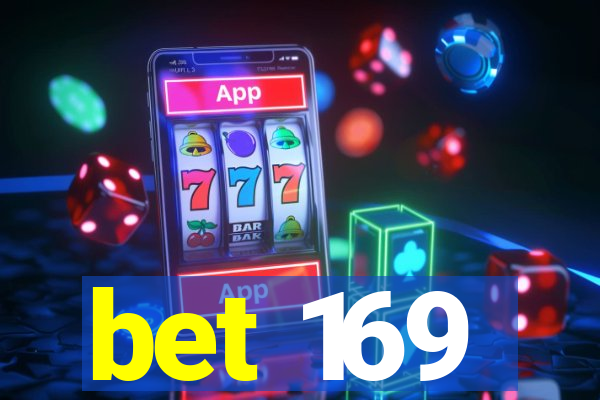 bet 169