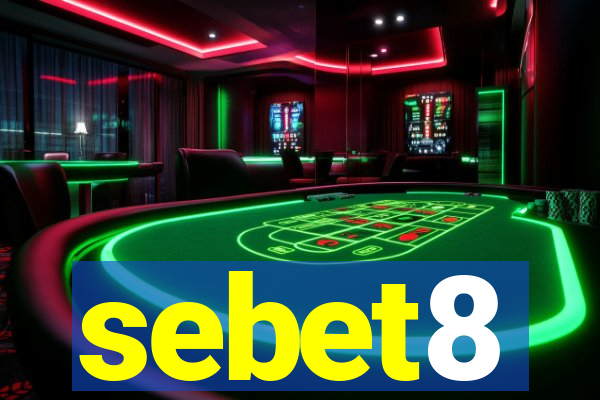 sebet8