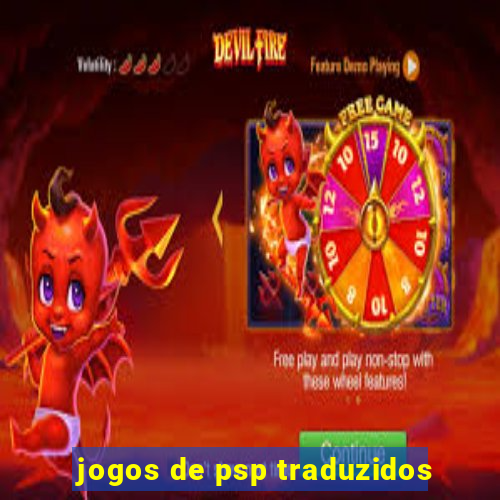 jogos de psp traduzidos