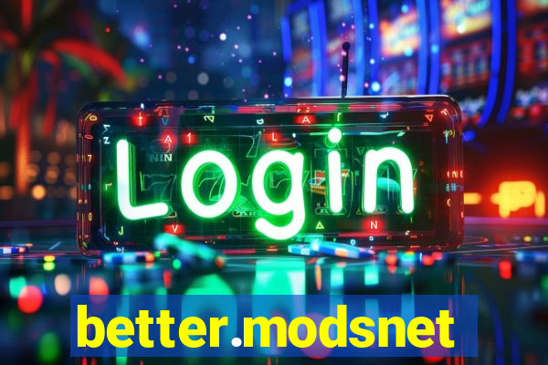 better.modsnet