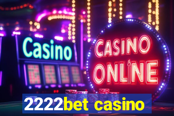 2222bet casino