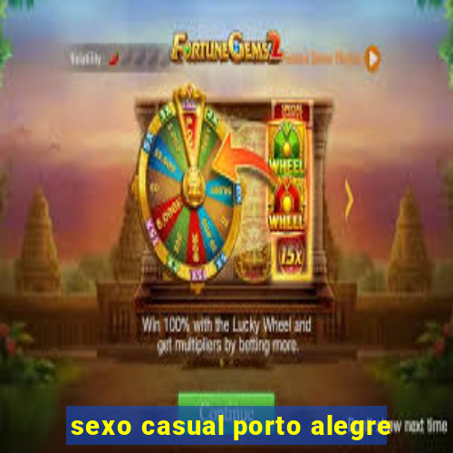 sexo casual porto alegre