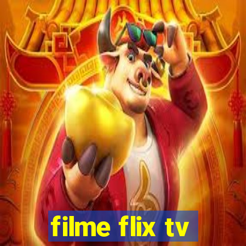 filme flix tv