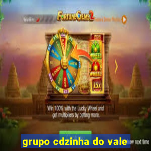 grupo cdzinha do vale