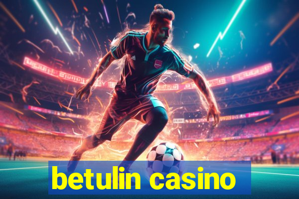 betulin casino