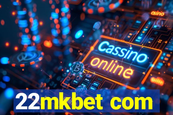 22mkbet com