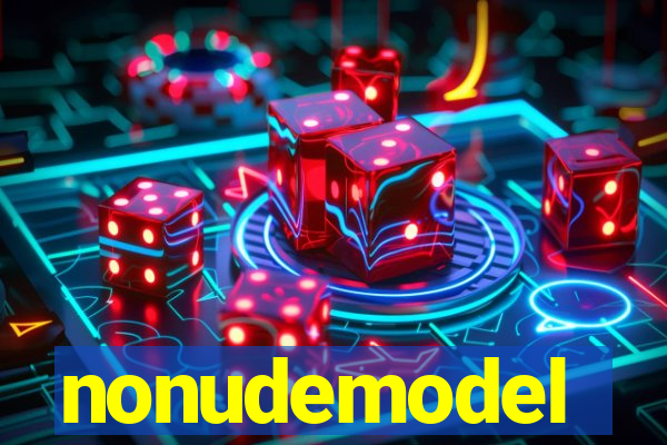 nonudemodel