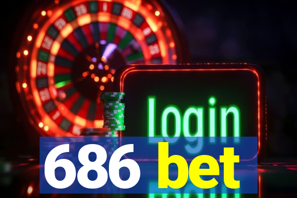 686 bet