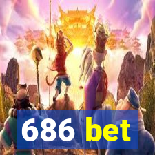 686 bet