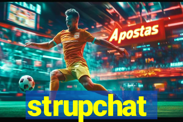 strupchat