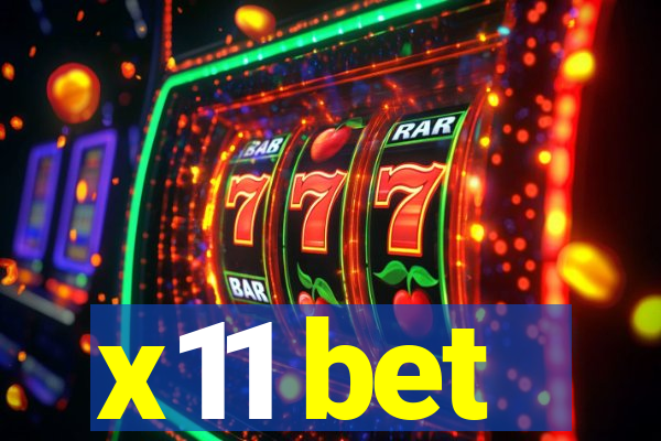 x11 bet