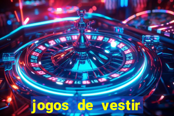 jogos de vestir anos 2000
