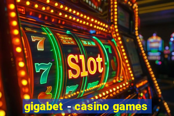 gigabet - casino games