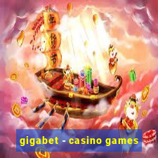 gigabet - casino games