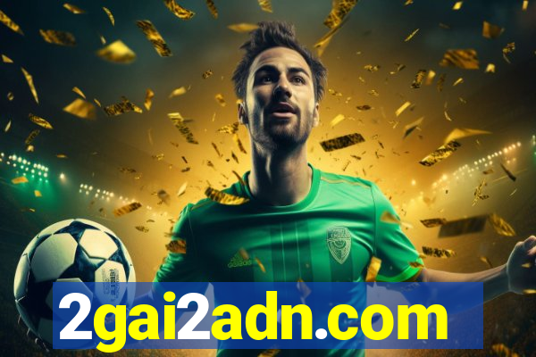 2gai2adn.com
