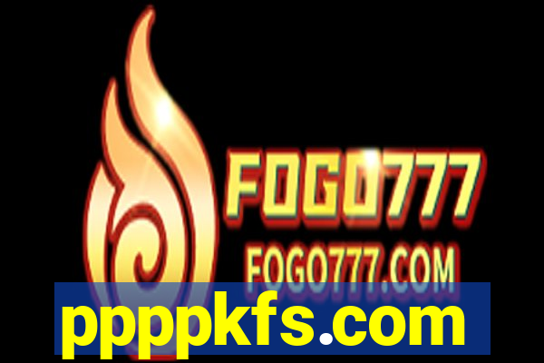 ppppkfs.com
