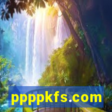 ppppkfs.com