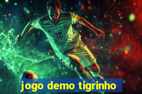 jogo demo tigrinho