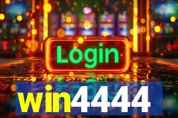 win4444