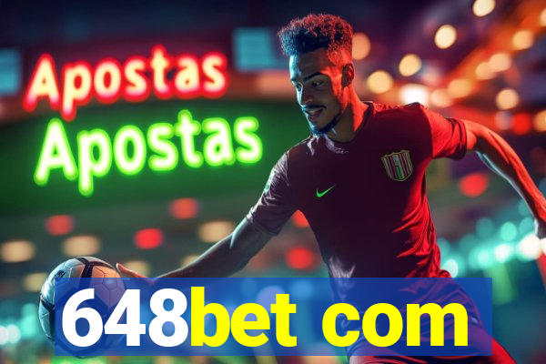 648bet com