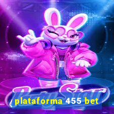 plataforma 455 bet