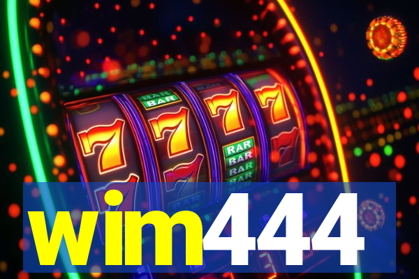 wim444