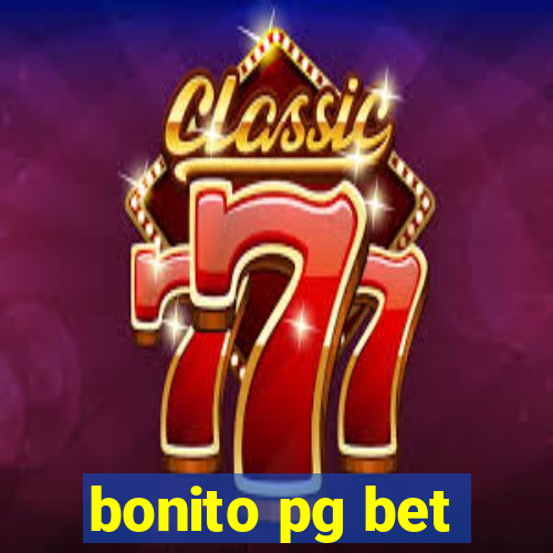 bonito pg bet