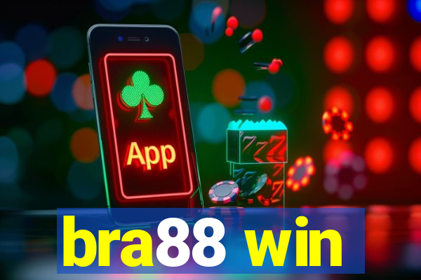 bra88 win