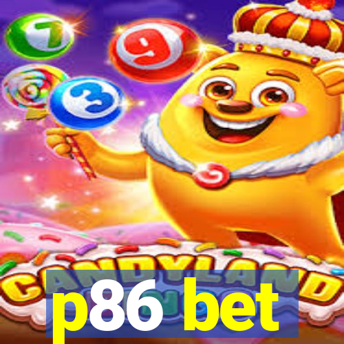 p86 bet