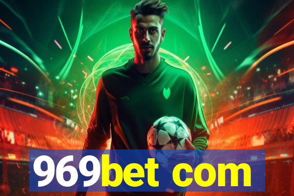 969bet com