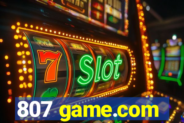 807 game.com
