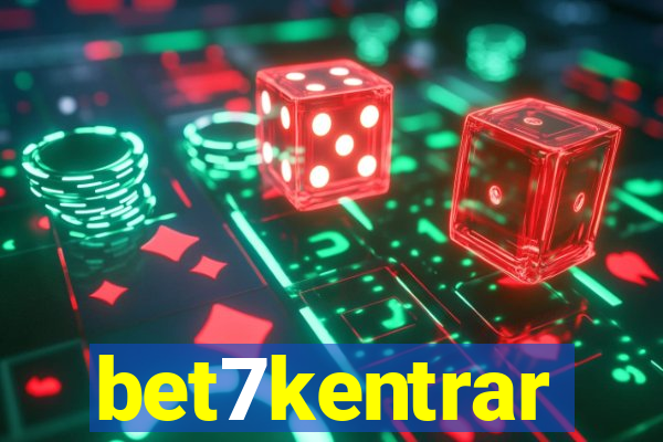bet7kentrar