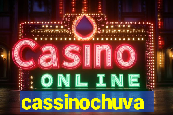 cassinochuva