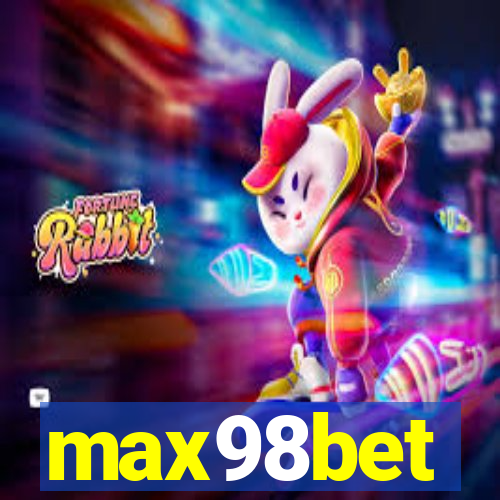 max98bet
