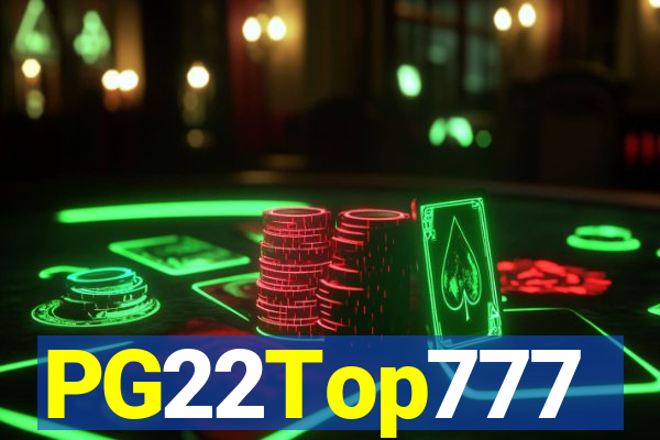 PG22Top777