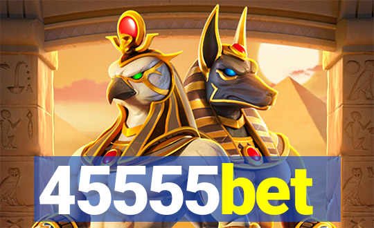 45555bet