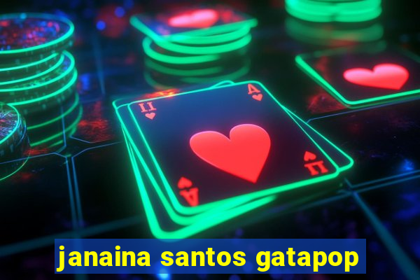 janaina santos gatapop